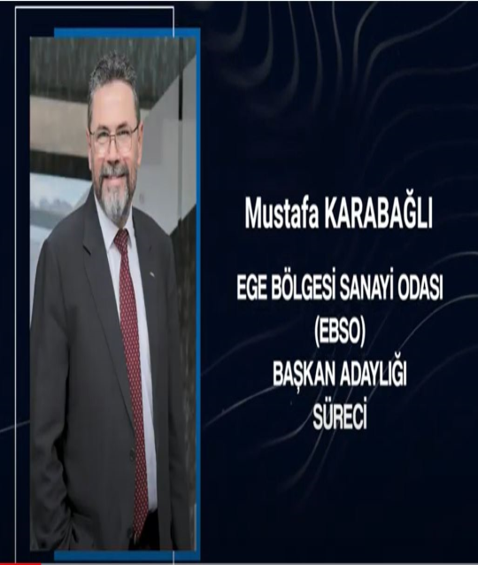 EBSO Yönetim Kurulu Başkan Adaylığı
